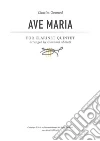 Charles Gounod Ave Maria for Clarinet Quintet: arranged by Giovanni Abbiati. E-book. Formato PDF ebook di Giovanni Abbiati
