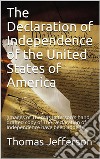 The Declaration of Independence of the United States of America. E-book. Formato Mobipocket ebook di Thomas Jefferson