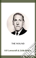 The Mound. E-book. Formato EPUB ebook