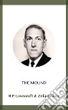 The Mound. E-book. Formato EPUB ebook
