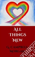 All Things New. E-book. Formato EPUB ebook