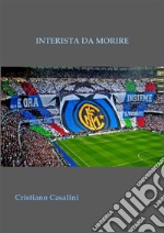 interista da morire. E-book. Formato PDF