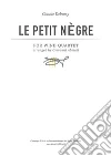 Claude Debussy Le petit nègre for Wind Quartet: arranged by Giovanni Abbiati. E-book. Formato PDF ebook di Giovanni Abbiati