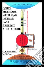 God's Methods with Man. E-book. Formato EPUB ebook