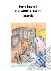 Il pessimista cosmico. E-book. Formato EPUB ebook di Paolo Locatelli