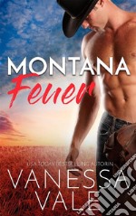 Montana Feuer. E-book. Formato EPUB ebook