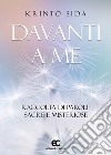 DAVANTI A ME. Raccolta di parole sacre e misteriose. E-book. Formato EPUB ebook