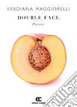 Double Face. E-book. Formato EPUB ebook