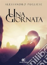 Una giornata. E-book. Formato Mobipocket ebook