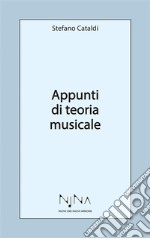 Appunti di teoria musicale. E-book. Formato EPUB