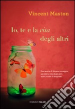 Io, te e le vite degli altri. E-book. Formato EPUB ebook