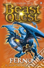 Ferno. Il Signore del Fuoco: Beast Quest [vol.1]. E-book. Formato EPUB ebook