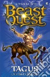 Tagus. L'uomo Cavallo: Beast Quest [vol. 4]. E-book. Formato EPUB ebook