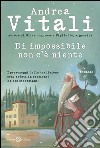 Di impossibile non c'è niente. E-book. Formato EPUB ebook