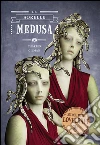 Le sorelle Medusa: Scuola media Lovecraft vol. 2. E-book. Formato EPUB ebook di Charles Gilman