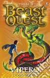 Vipero. L'uomo serpente: Beast Quest [vol. 10]. E-book. Formato EPUB ebook