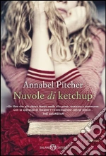 Nuvole di ketchup. E-book. Formato PDF