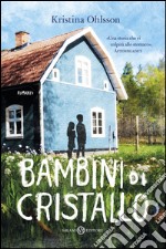 Bambini di cristallo. E-book. Formato EPUB