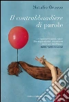 Il contrabbandiere di parole. E-book. Formato PDF ebook di Natalio Grueso