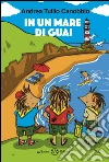 Ricci Scout 3. In un mare di guai. E-book. Formato EPUB ebook di Andrea Tullio Canobbio
