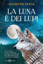 la luna è dei lupi. E-book. Formato EPUB