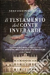 Il testamento del conte Inverardi. E-book. Formato EPUB ebook di Luigi Rainero Fassati
