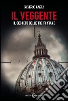 Il Veggente: Il segreto delle Tre Fontane. E-book. Formato EPUB ebook