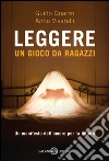Leggere: Un gioco da ragazzi. E-book. Formato PDF ebook di Guido Quarzo