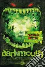 Darkmouth: L'invasione delle leggende. E-book. Formato EPUB ebook