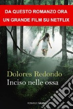 Inciso nelle ossa. E-book. Formato PDF ebook