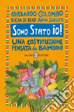 Sono Stato io!: Una Costituzione pensata dai bambini. E-book. Formato EPUB ebook