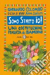 Sono Stato io!: Una Costituzione pensata dai bambini. E-book. Formato EPUB ebook