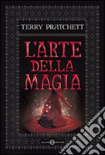 L'arte della magia. E-book. Formato EPUB ebook