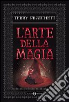 L'arte della magia. E-book. Formato EPUB ebook