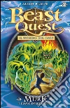 Murk. L'Uomo delle Paludi: Beast Quest vol. 34. E-book. Formato EPUB ebook di Adam Blade