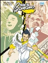 Nick Banana gli anni segreti. E-book. Formato EPUB ebook di Michele Monteleone