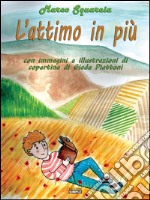 L'attimo in più. E-book. Formato EPUB