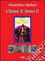 Classe X anno Z. E-book. Formato Mobipocket