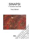 Sinapsi: Riflessioni sull'esistenza. E-book. Formato EPUB ebook di Paolo Mariani