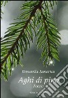 Aghi di pino. E-book. Formato PDF ebook di Donatella Sanarica