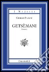 Getsèmani. Ediz. integrale. E-book. Formato EPUB ebook