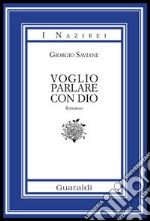 Voglio parlare con Dio. E-book. Formato EPUB ebook