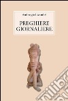 Preghiere giornaliere. E-book. Formato PDF ebook