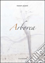 Arborea. E-book. Formato PDF ebook