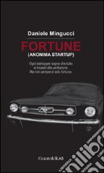 Fortune: (anonima startup). E-book. Formato PDF