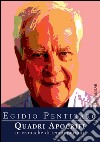 Quadri apocrifi: in cronache di tempi perduti. E-book. Formato EPUB ebook di Egidio Pentiraro