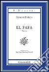 El papa. E-book. Formato PDF ebook