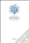 Radici di carta frutti digitali: Nuova edizione ampliata. E-book. Formato PDF ebook di Mario Guaraldi