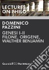 Genesi I-II. Filone, Origene, Walther Benjamin. E-book. Formato PDF ebook