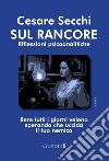 Sul rancore: Riflessioni psicoanalitiche. E-book. Formato PDF ebook